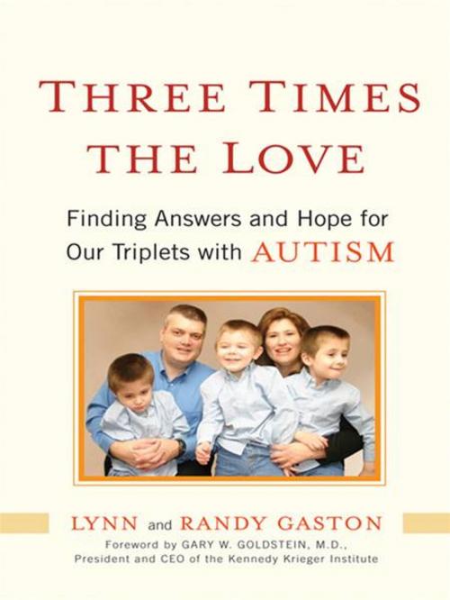 Cover of the book Three Times the Love by Lynn Gaston, Randy Gaston, Penguin Publishing Group