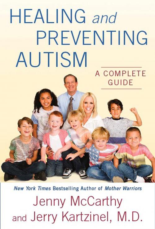 Cover of the book Healing and Preventing Autism by Jenny McCarthy, Dr. Jerry Kartzinel, Penguin Publishing Group