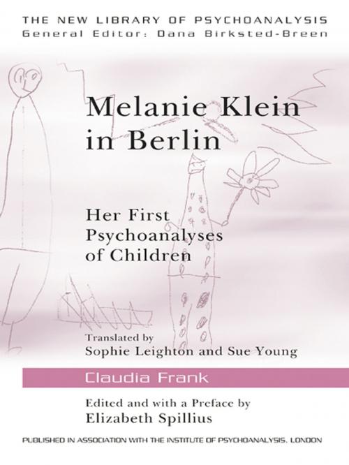 Cover of the book Melanie Klein in Berlin by Claudia Frank, Taylor and Francis