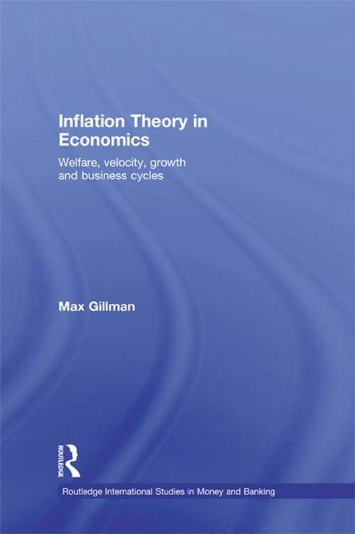 Cover of the book Inflation Theory in Economics by Max Gillman, Taylor and Francis