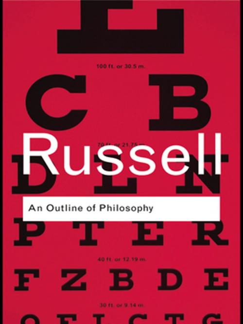 Cover of the book An Outline of Philosophy by Bertrand Russell, Taylor and Francis