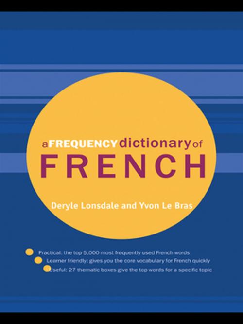 Cover of the book A Frequency Dictionary of French by Deryle Lonsdale, Yvon Le Bras, Taylor and Francis