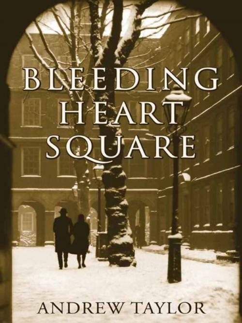 Cover of the book Bleeding Heart Square by Andrew Taylor, Hachette Books