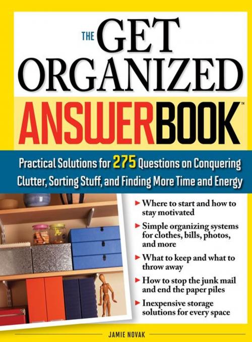 Cover of the book The Get Organized Answer Book by Jamie Novak, Sourcebooks