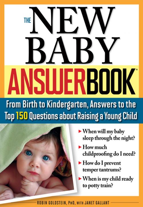 Cover of the book The New Baby Answer Book by Robin Goldstein, Ph.D., Janet Gallant, Sourcebooks