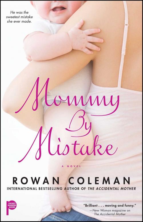 Cover of the book Mommy by Mistake by Rowan Coleman, Pocket Books