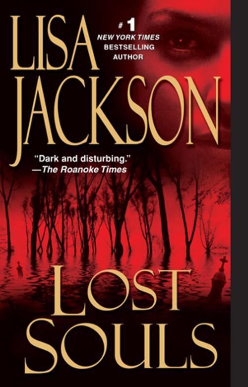 Cover of the book Lost Souls by Lisa Jackson, Zebra Books