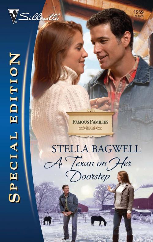 Cover of the book A Texan on Her Doorstep by Stella Bagwell, Silhouette
