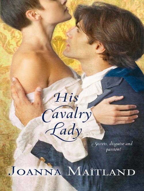 Cover of the book His Cavalry Lady by Joanna Maitland, Harlequin