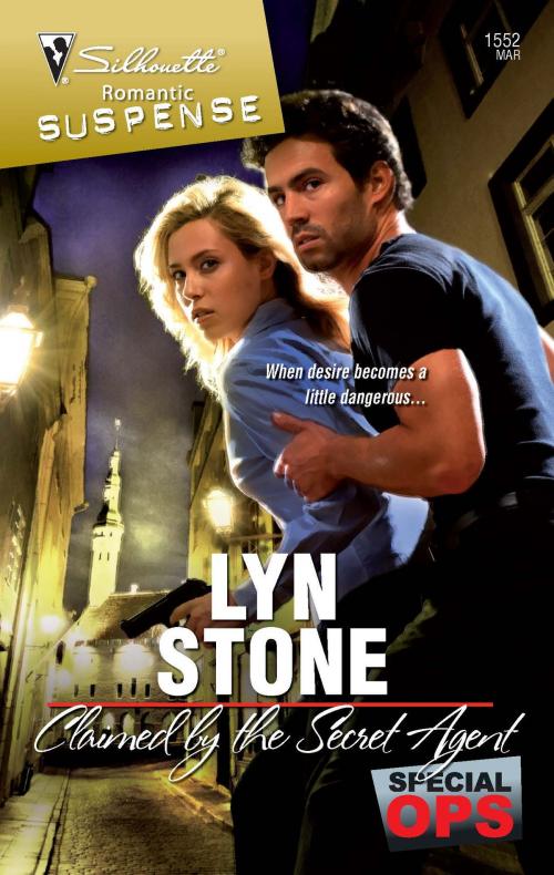 Cover of the book Claimed by the Secret Agent by Lyn Stone, Silhouette