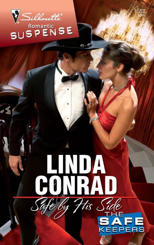 Cover of the book Safe by His Side by Linda Conrad, Silhouette