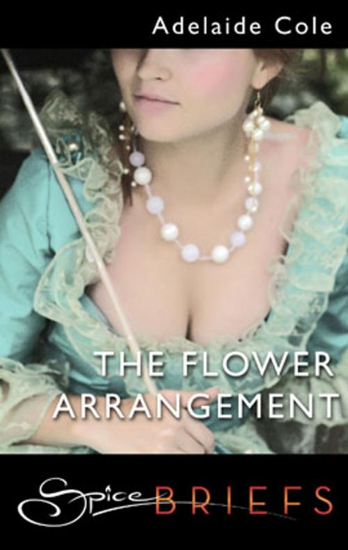 Cover of the book The Flower Arrangement by Adelaide Cole, Spice