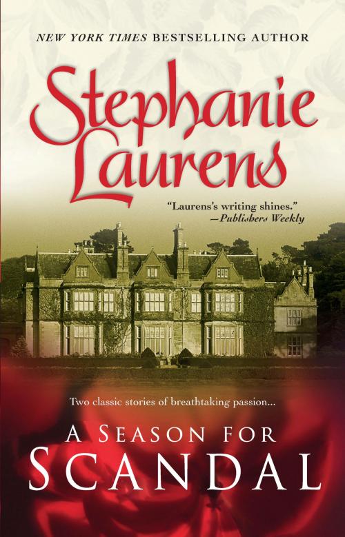 Cover of the book A Season for Scandal by Stephanie Laurens, MIRA Books