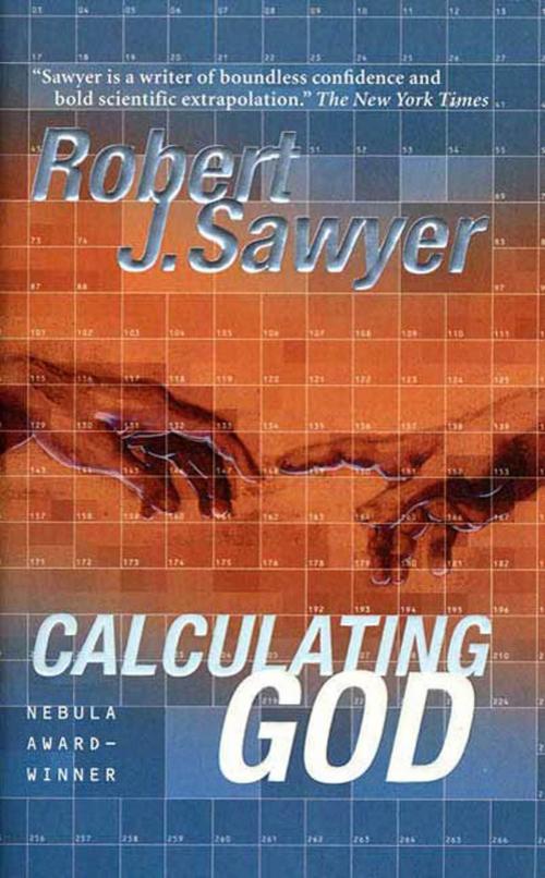 Cover of the book Calculating God by Robert J. Sawyer, Tom Doherty Associates