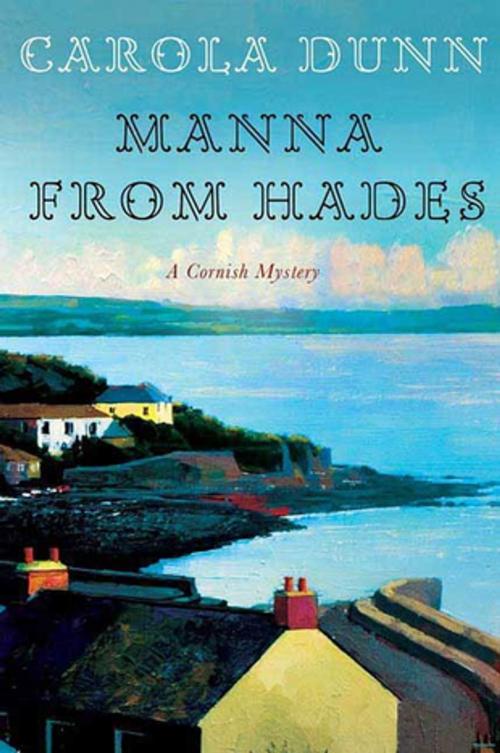 Cover of the book Manna from Hades by Carola Dunn, St. Martin's Press