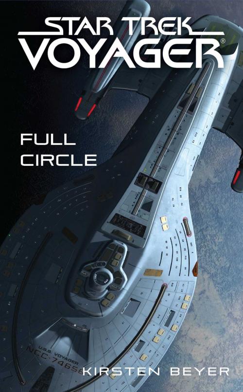 Cover of the book Full Circle by Kirsten Beyer, Pocket Books/Star Trek