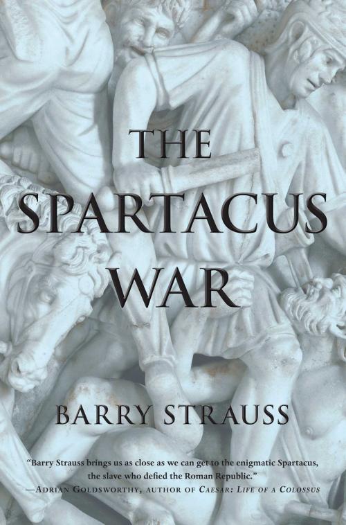 Cover of the book The Spartacus War by Barry Strauss, Simon & Schuster