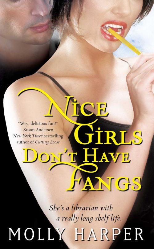 Cover of the book Nice Girls Don't Have Fangs by Molly Harper, Pocket Books