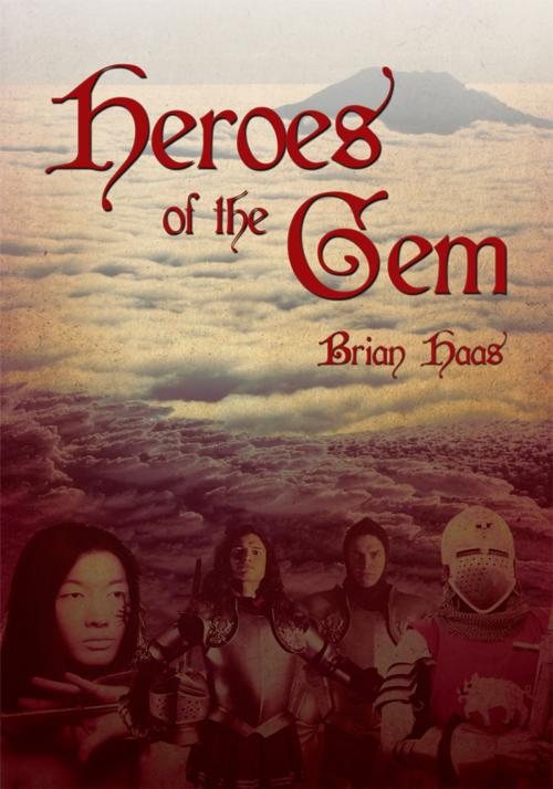Cover of the book Heroes of the Gem by Brian Haas, iUniverse