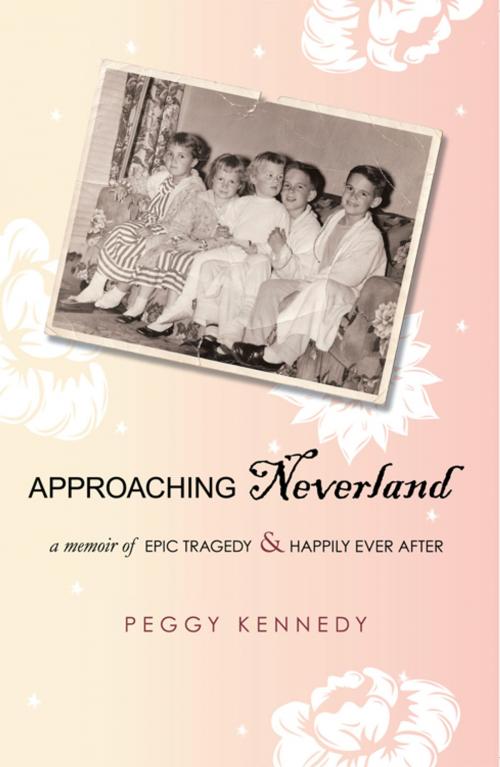 Cover of the book Approaching Neverland by Peggy Kennedy, iUniverse