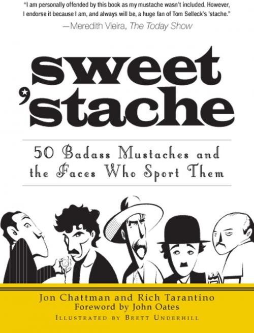 Cover of the book Sweet 'stache by Jon Chattman, Rich Tarantino, Adams Media
