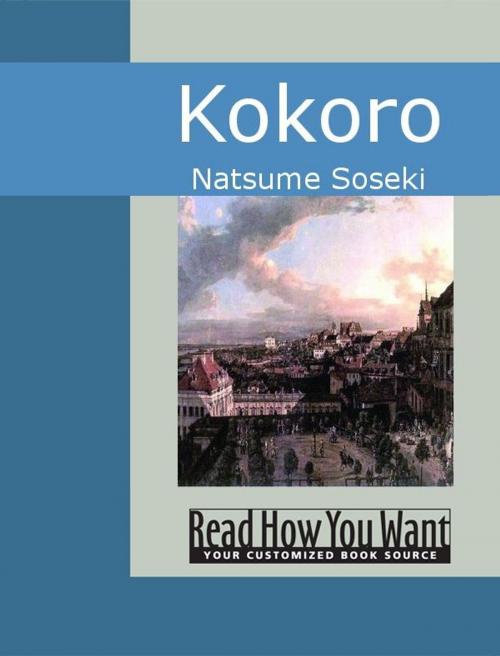 Cover of the book Kokoro by Soseki, Natsume, ReadHowYouWant