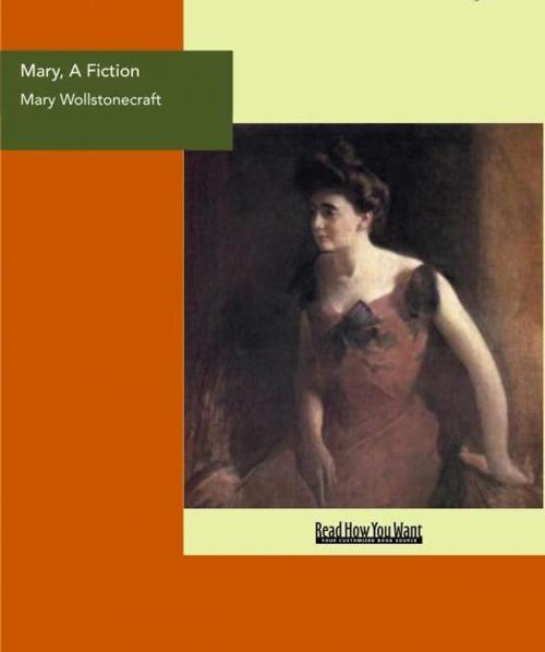 Cover of the book Mary A Fiction by Wollstonecraft Mary, ReadHowYouWant