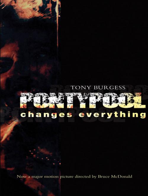 Cover of the book Pontypool Changes Everything by Tony Burgess, ECW Press