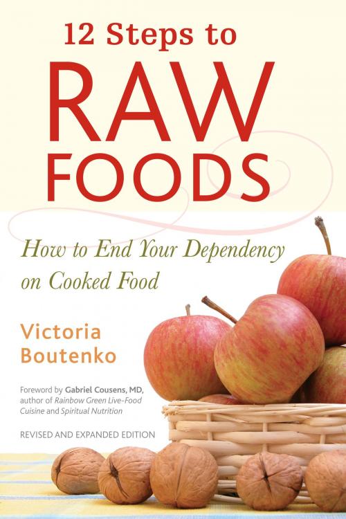 Cover of the book 12 Steps to Raw Foods by Victoria Boutenko, North Atlantic Books