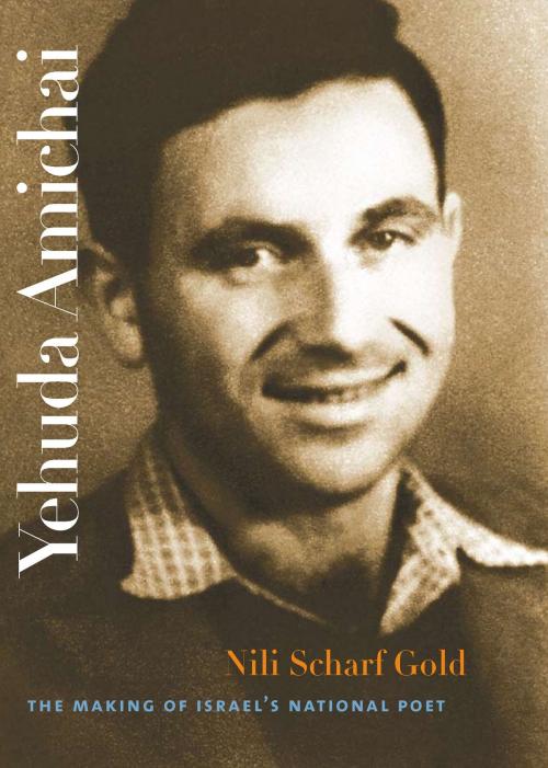 Cover of the book Yehuda Amichai by Nili Scharf Gold, Brandeis University Press