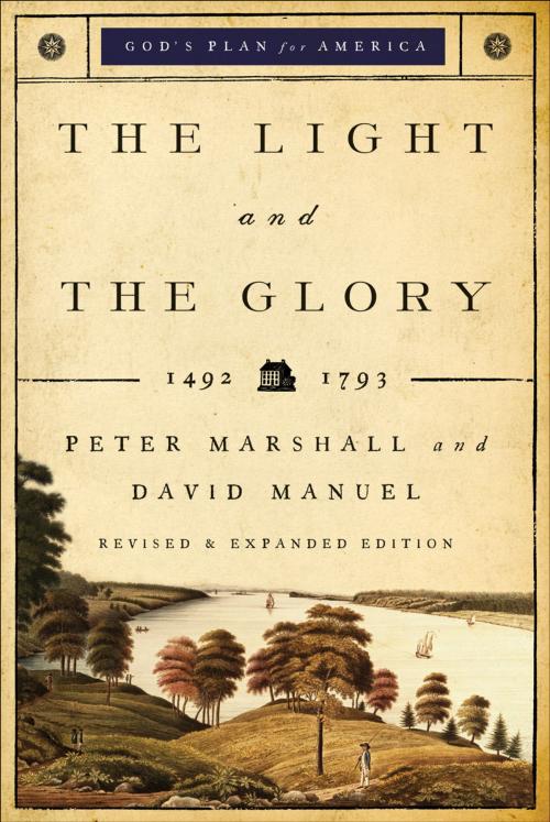 Cover of the book The Light and the Glory (God's Plan for America Book #1) by Peter J. Marshall, David B. Manuel, Baker Publishing Group