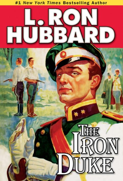 Cover of the book The Iron Duke by L. Ron Hubbard, Galaxy Press