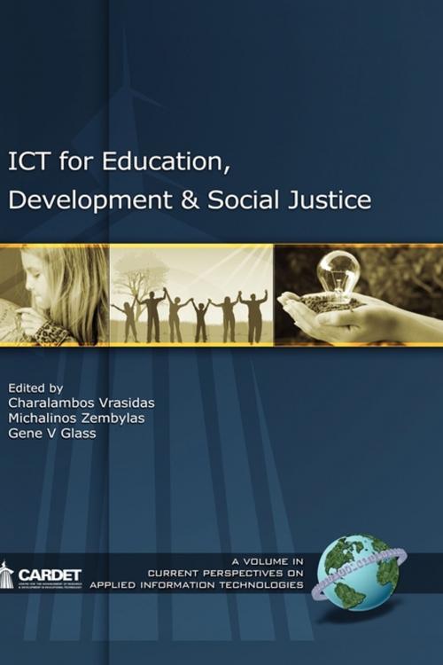 Cover of the book ICT for Education, Development, and Social Justice by , Information Age Publishing