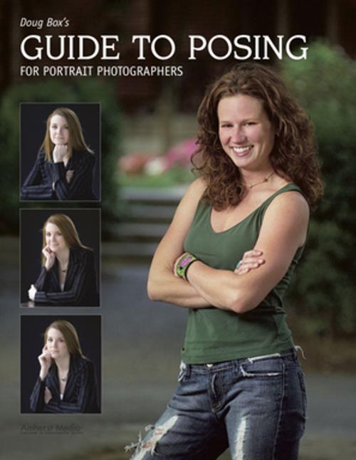 Cover of the book Doug Box's Guide to Posing for Portrait Photographers by Douglas Allen Box, Amherst Media