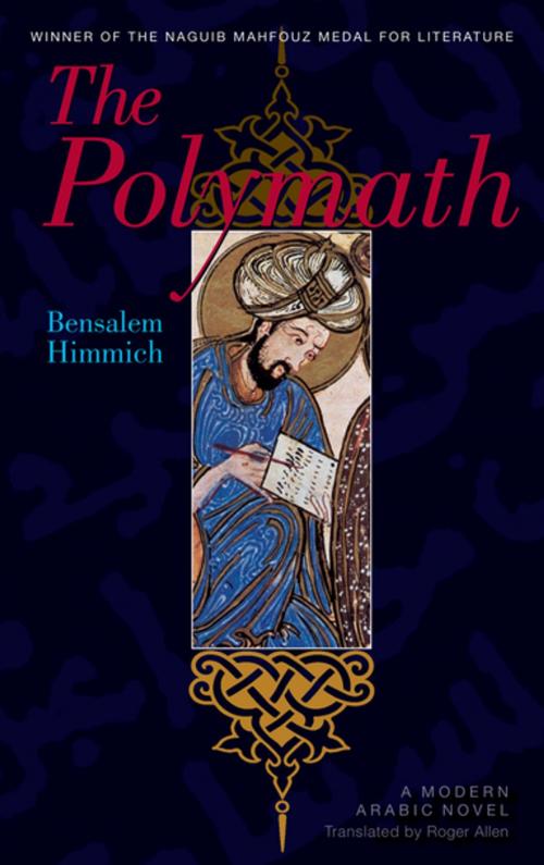 Cover of the book The Polymath by Bensalem Himmich, The American University in Cairo Press