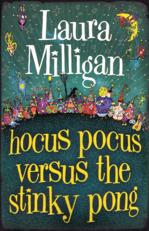 Cover of the book Hocus Pocus Versus the Stinky Pong by Laura Milligan, Penguin Random House Australia