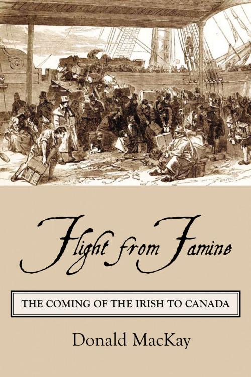 Cover of the book Flight from Famine by Donald MacKay, Dundurn