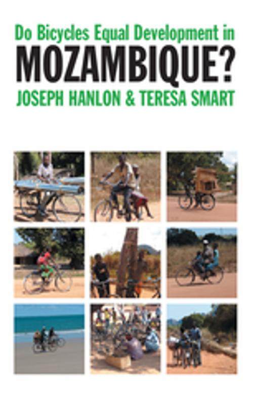 Cover of the book Do Bicycles Equal Development in Mozambique? by Joseph Hanlon, Teresa Smart, Boydell & Brewer