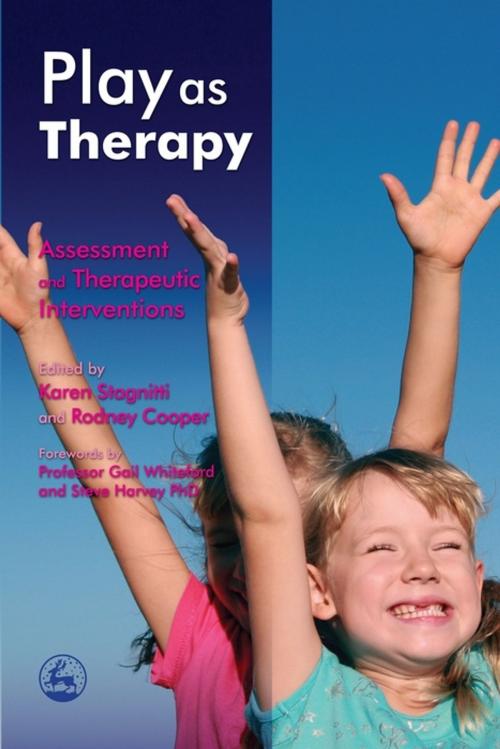 Cover of the book Play as Therapy by Ted Brown, Steve Harvey, Reinie Cordier, Susan Esdaile, Anita Bundy, Jennifer Sturgess, Athena Drewes, Virginia Ryan, Gail Whiteford, Judi Parson, Tina Lautaumo, Rachael McDonald, Jessica Kingsley Publishers