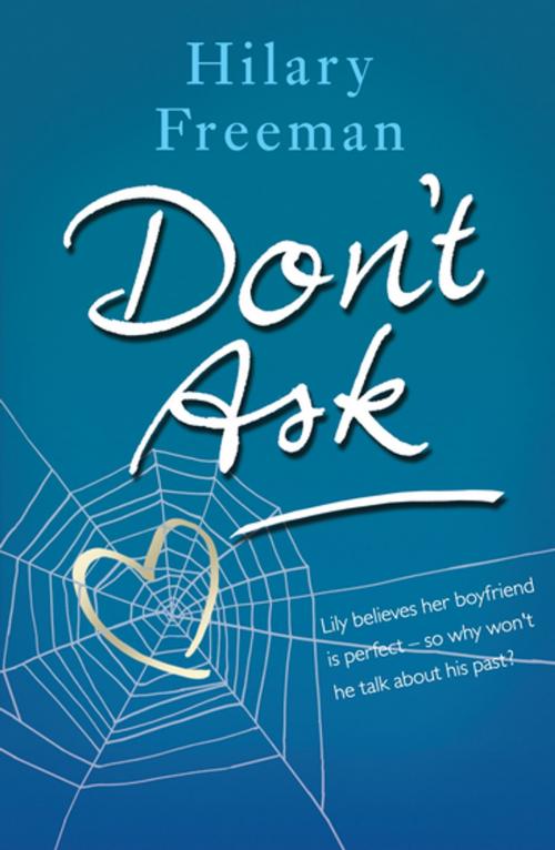 Cover of the book Don’t Ask by Hilary Freeman, Bonnier Publishing Fiction