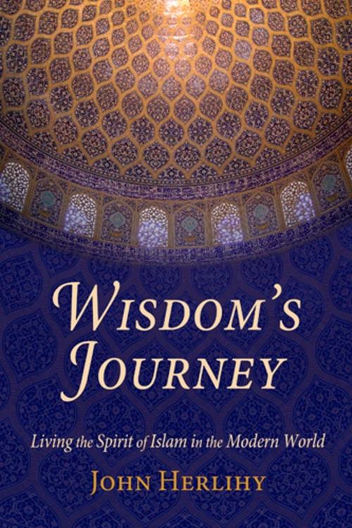 Cover of the book Wisdom's Journey by John Herlihy, World Wisdom