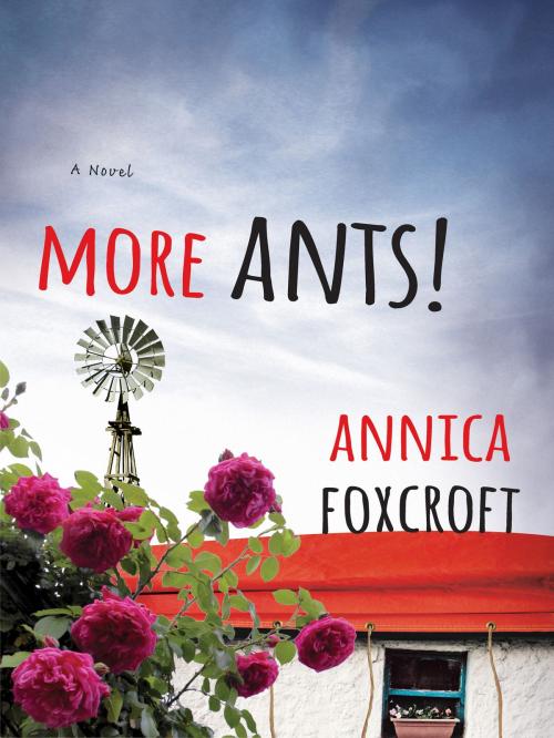 Cover of the book More Ants! by Annica Foxcroft, Overdue Press