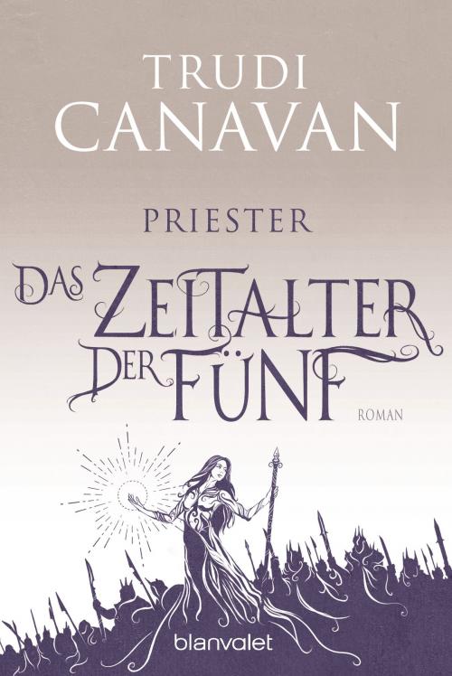 Cover of the book Das Zeitalter der Fünf 1 by Trudi Canavan, Blanvalet Taschenbuch Verlag