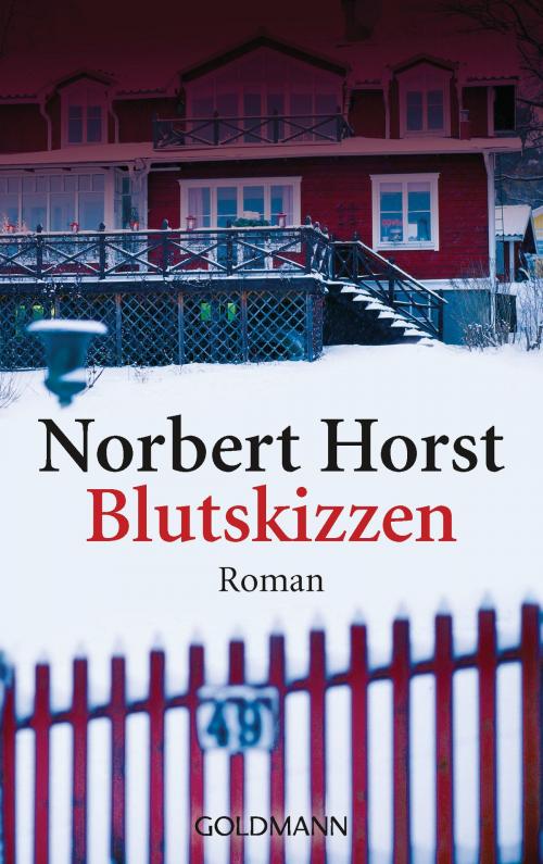 Cover of the book Blutskizzen by Norbert Horst, Goldmann Verlag