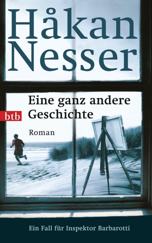 Cover of the book Eine ganz andere Geschichte by Håkan Nesser, btb Verlag
