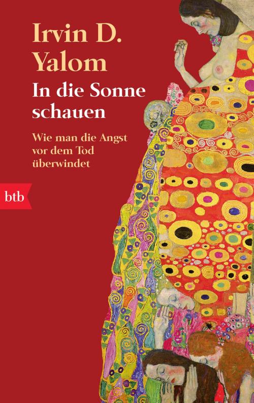 Cover of the book In die Sonne schauen by Irvin D. Yalom, btb Verlag