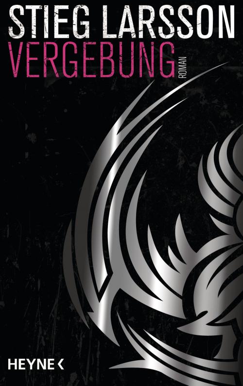 Cover of the book Vergebung by Stieg Larsson, Heyne Verlag