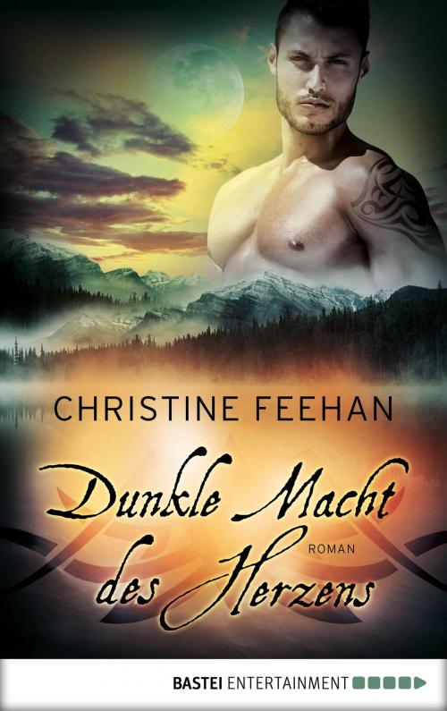 Cover of the book Dunkle Macht des Herzens by Christine Feehan, Bastei Entertainment