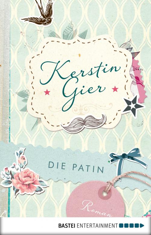 Cover of the book Die Patin by Kerstin Gier, Bastei Entertainment