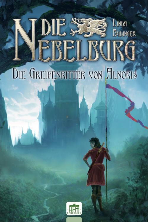 Cover of the book Die Nebelburg by Linda Budinger, Spreeside